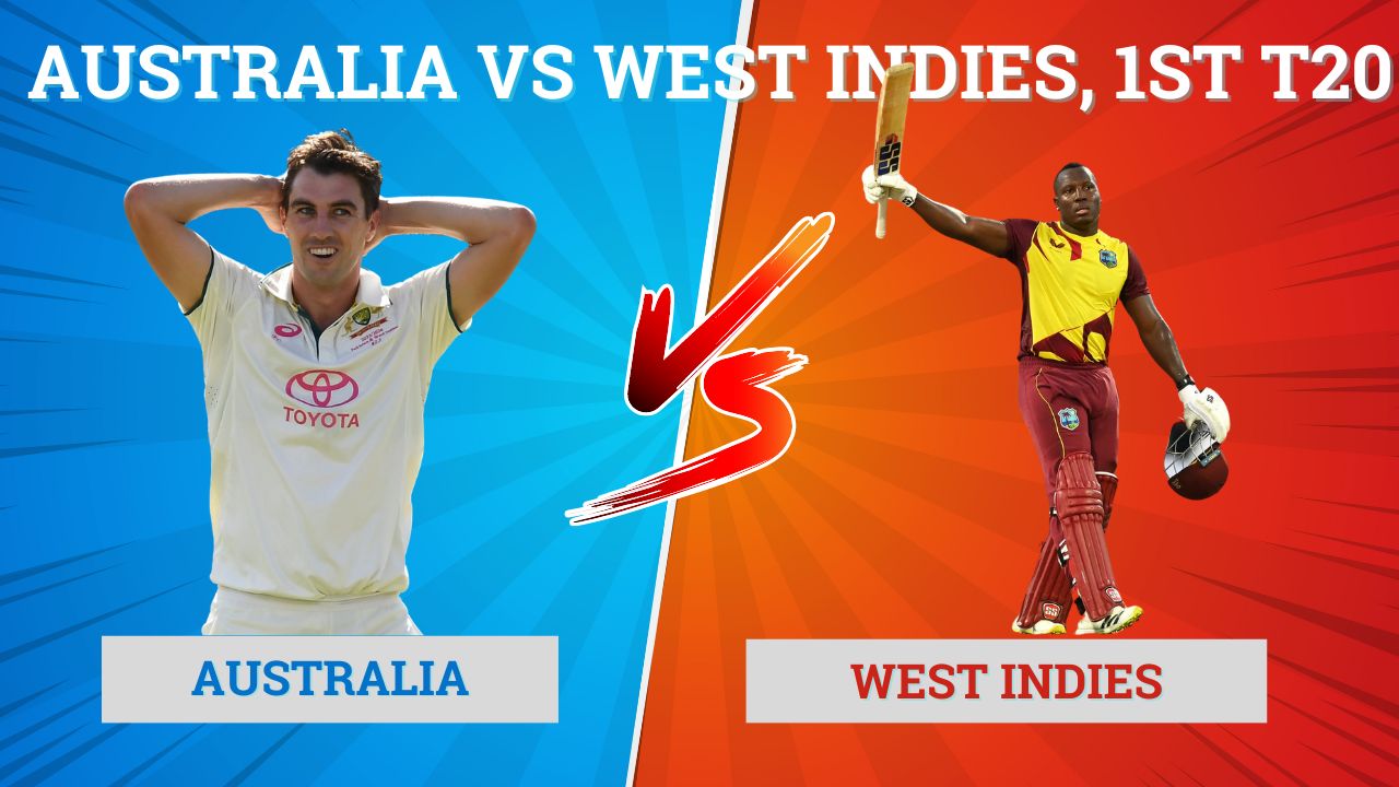 Australia vs West Indies - 1st T20 Dream11 Prediction