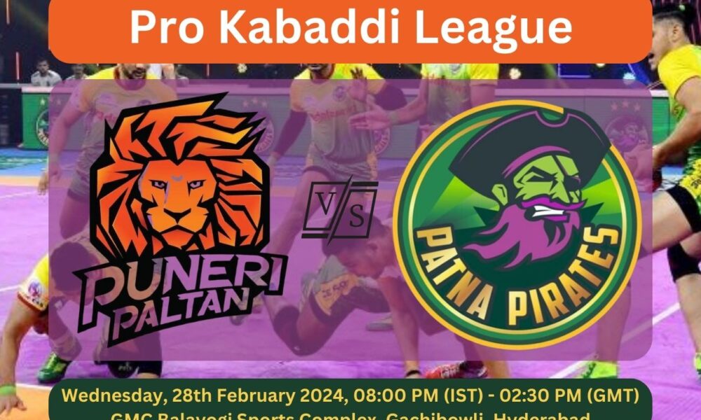 PUN vs PAT Pro Kabaddi League 2024 Prediction