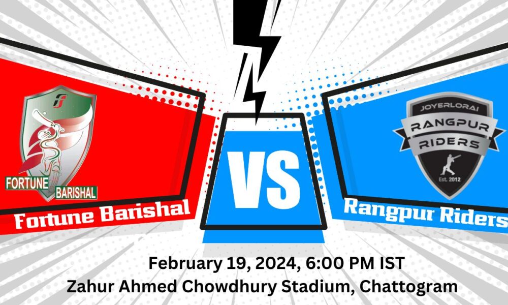 Fortune Barishal vs Rangpur Riders Match Prediction