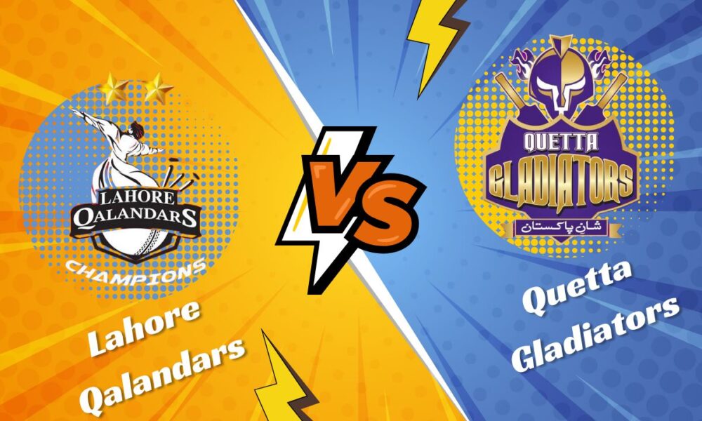 Lahore Qalandars vs Quetta Gladiators Match Prediction