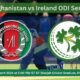 AFG vs IRE 1st ODI Match Prediction Dream11 Team